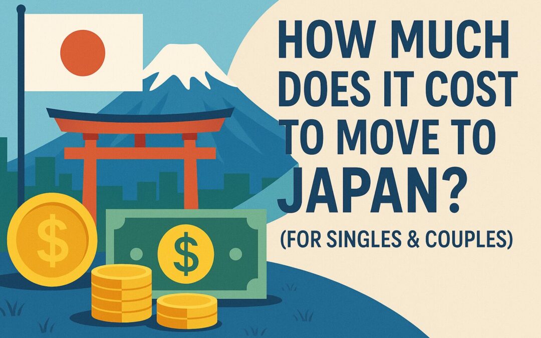 How Much Does It Cost to Move to Japan? (For Singles & Couples)